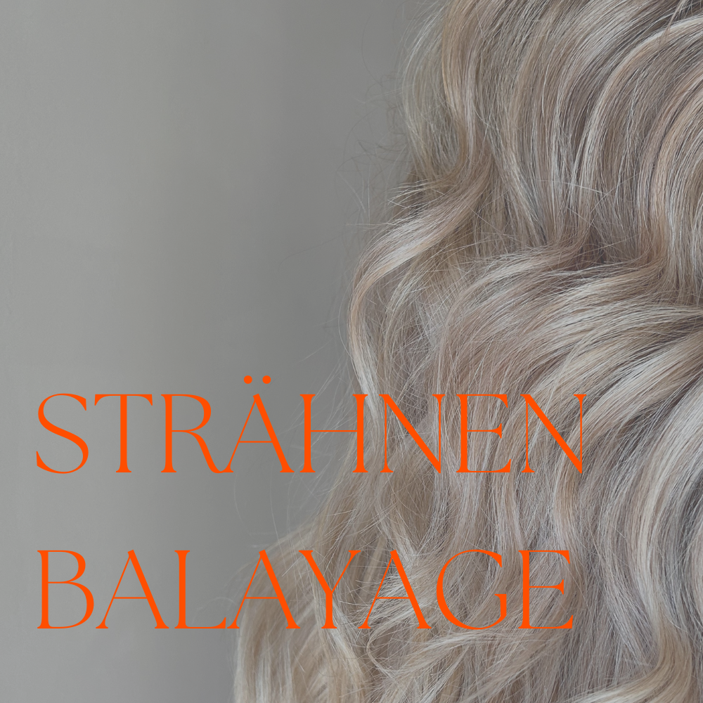 Strähnen, Balayage